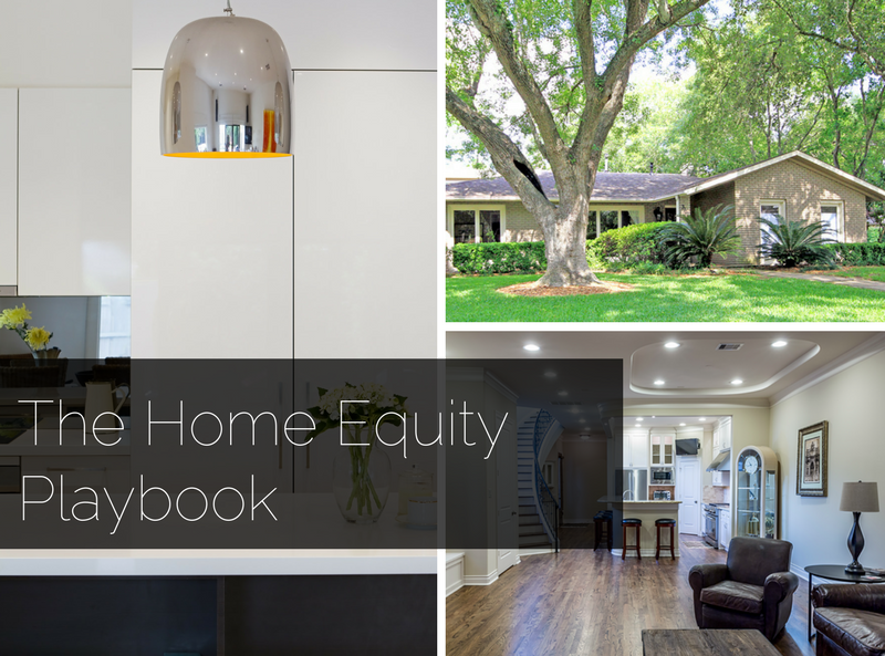 The Home Equity Playbook